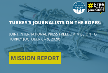 2020 Bericht zur Internationale Pressefreiheitmission in die Türkei:
