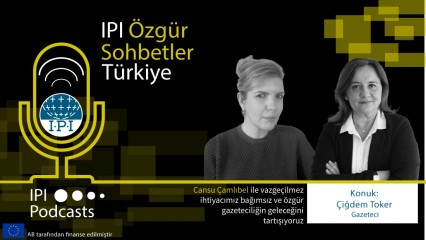 IPI Özgür Sohbetler: Türkiye’de ekonomi gazeteciliği
