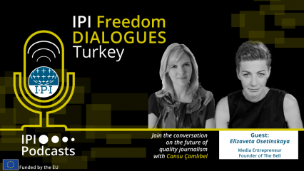 IPI Freedom Dialogues Turkey: Flight into exile: Russian journalism after the invasion of Ukraine