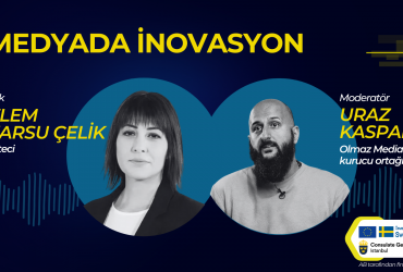 Medyada İnovasyon 09 | Özlem Akarsu Çelik – Gazeteci